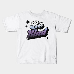 Be Kind -Retro Classic Typography Style Kids T-Shirt